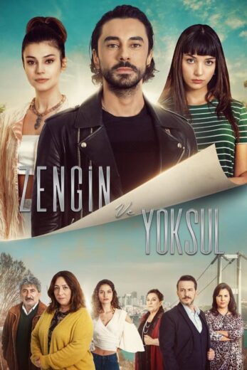مسلسل الغني و الفقير الموسم 1 الحلقة 1